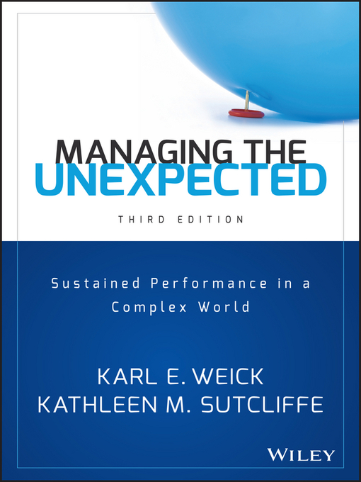 Title details for Managing the Unexpected by Karl E. Weick - Wait list